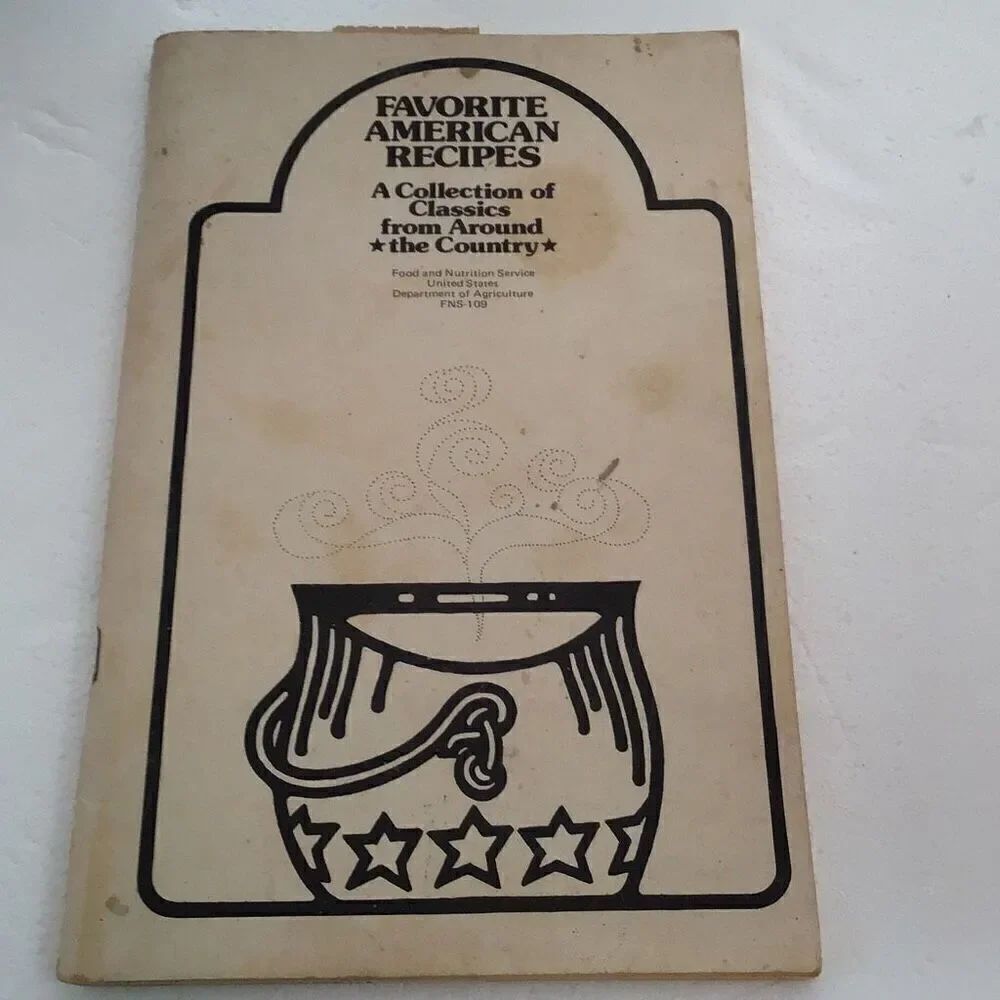 Vintage Americas, favorite recipes July 1974 from when food was good and wholeso